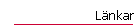 L&auml;nkar