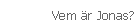 Vem &auml;r Jonas?